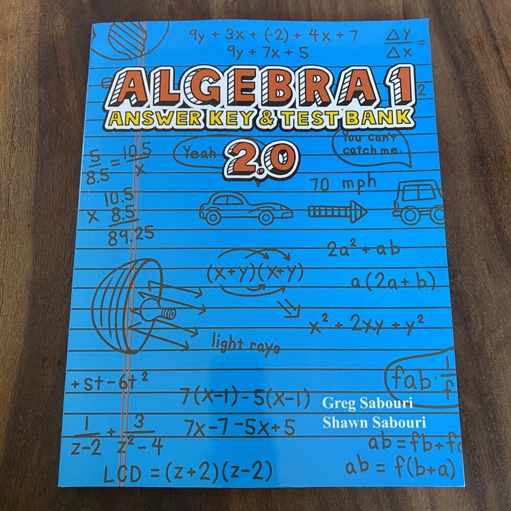 Teaching Textbooks : Algebra 1 Answer Key & Test Bank 2.0 Sabouri New